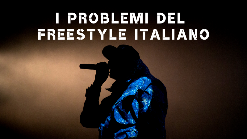 Problemi freestyle italiano – Il “volemose bene”