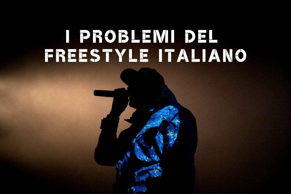 Problemi freestyle italiano – Il “volemose bene”